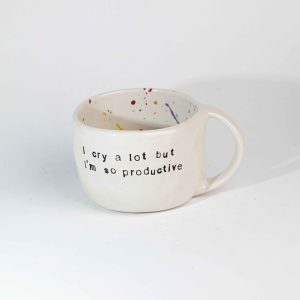 I Can Do It With A Broken Heart Cup